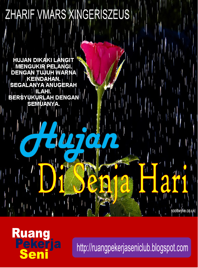  HUJAN DI SENJA HARI 