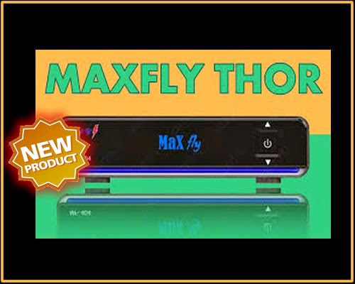 Decodificador Maxfly THOR hd 07 Octubre 2014