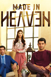 Made In Heaven - Web Series Review 2019