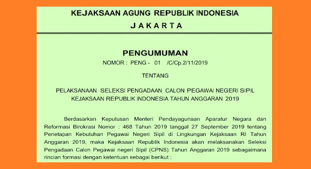  Pengumuman Resmi Penerimaan (Rekrutmen) CPNS Kejaksaan Tahun 2019  