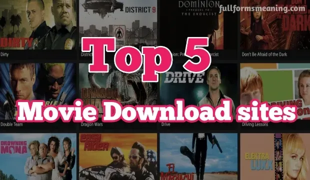 Top 5 downloading site for watching movie