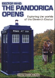 Image: Doctor Who: The Pandorica Opens: Exploring the worlds of the Eleventh Doctor