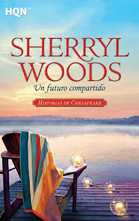 Sherryl Woods - Un Futuro Compartido