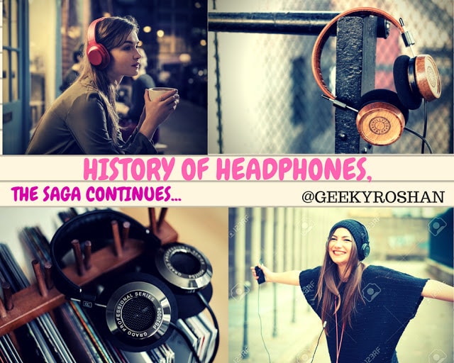 HISTORY OF HEADPHONES