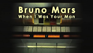 Arti Lagu When I Was Your Man - Bruno Mars