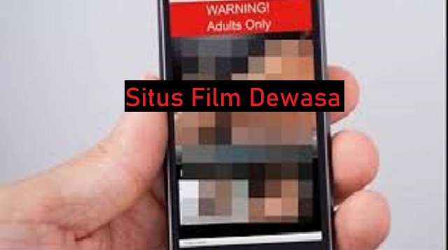 Situs Film Dewasa