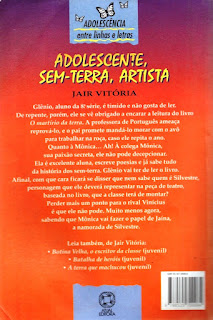 Adolescente, sem-terra, artista | Jair Vitória | Editora: Atual | Coleção: Entre Linhas e Letras | Segmento: Adolescência | 1999 | Contracapa |
