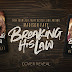 Cover Reveal - Breaking His Law by Madison Faye