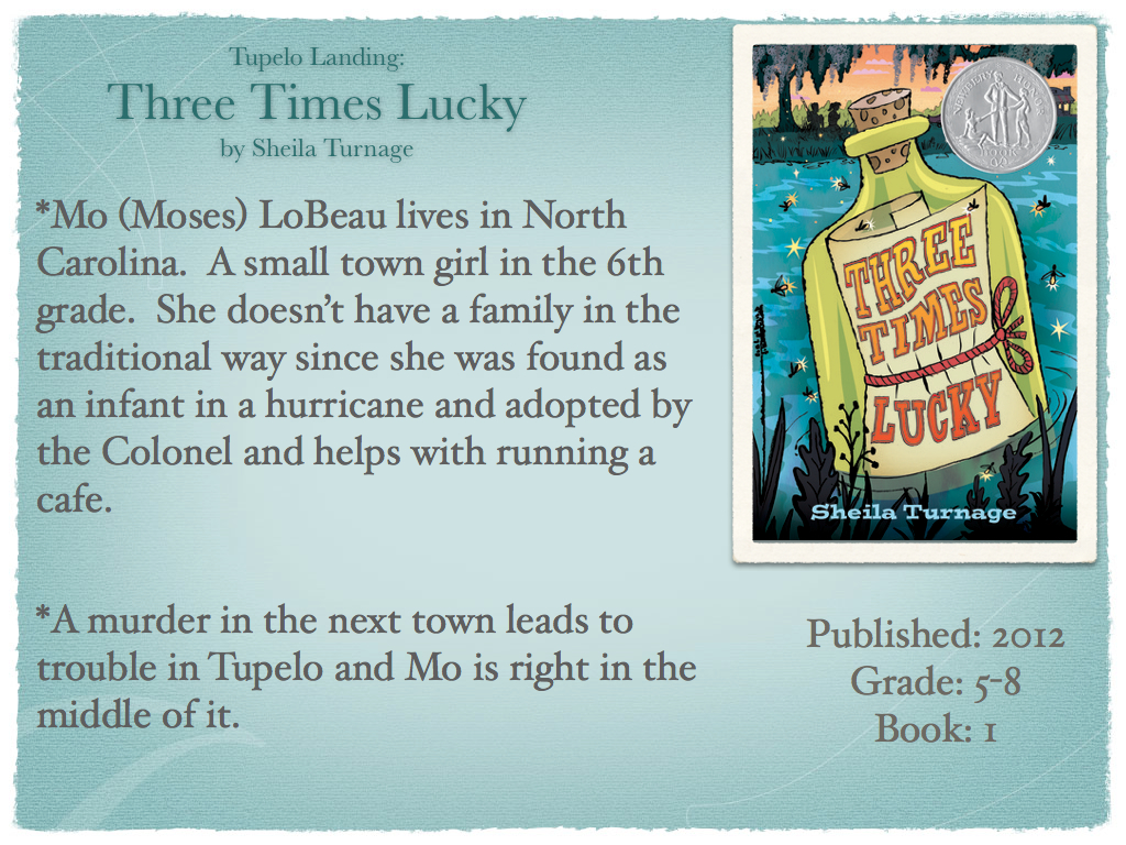 Young Adult Reading Machine Tupelo Landing Three Times Lucky By Sheila Turnage