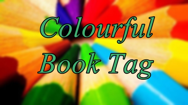 Colourful Book Tag 