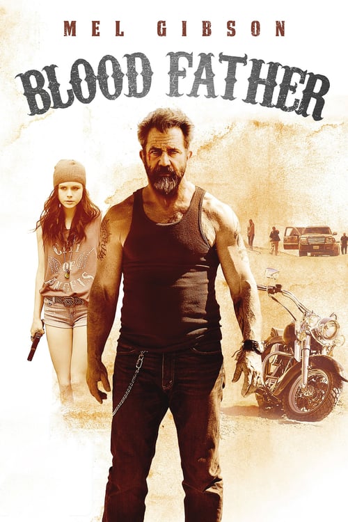 [HD] Blood Father 2016 Ganzer Film Kostenlos Anschauen