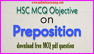 preposition hsc mcq question paper with solution 2021, bse odisha mcq english question papewr2021, hsc mcq question pdf with solution 2021, online learn camp, bse odisha board exam 2021, download free hsc mcq pdf question paper