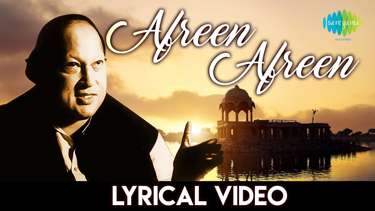 Afreen Afreen Lyrics Nusrat Fateh Ali Khan