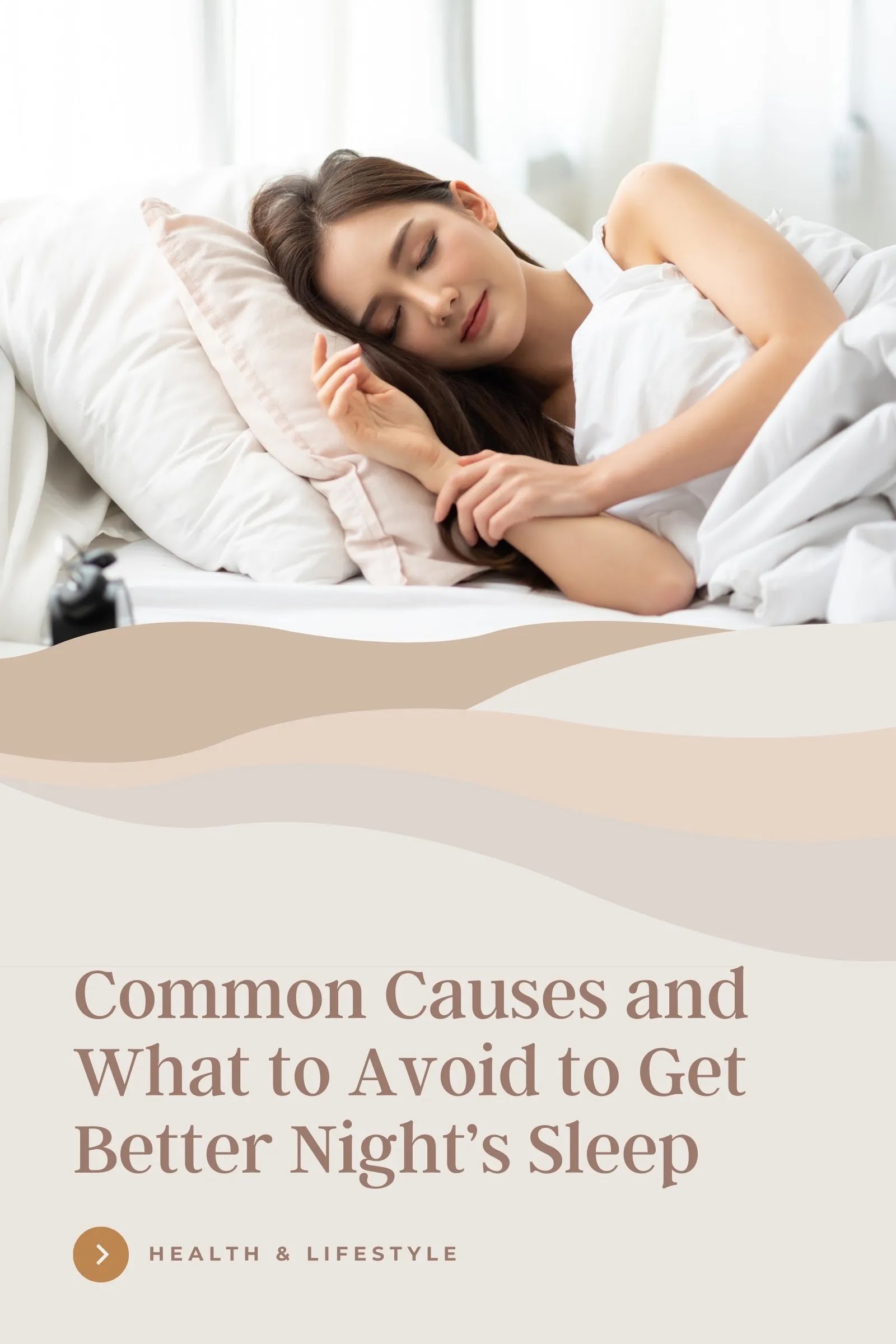 Get Better Night’s Sleep