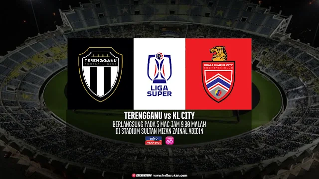 Siaran Langsung Perlawanan Terengganu vs KL City Di Liga Super 2023