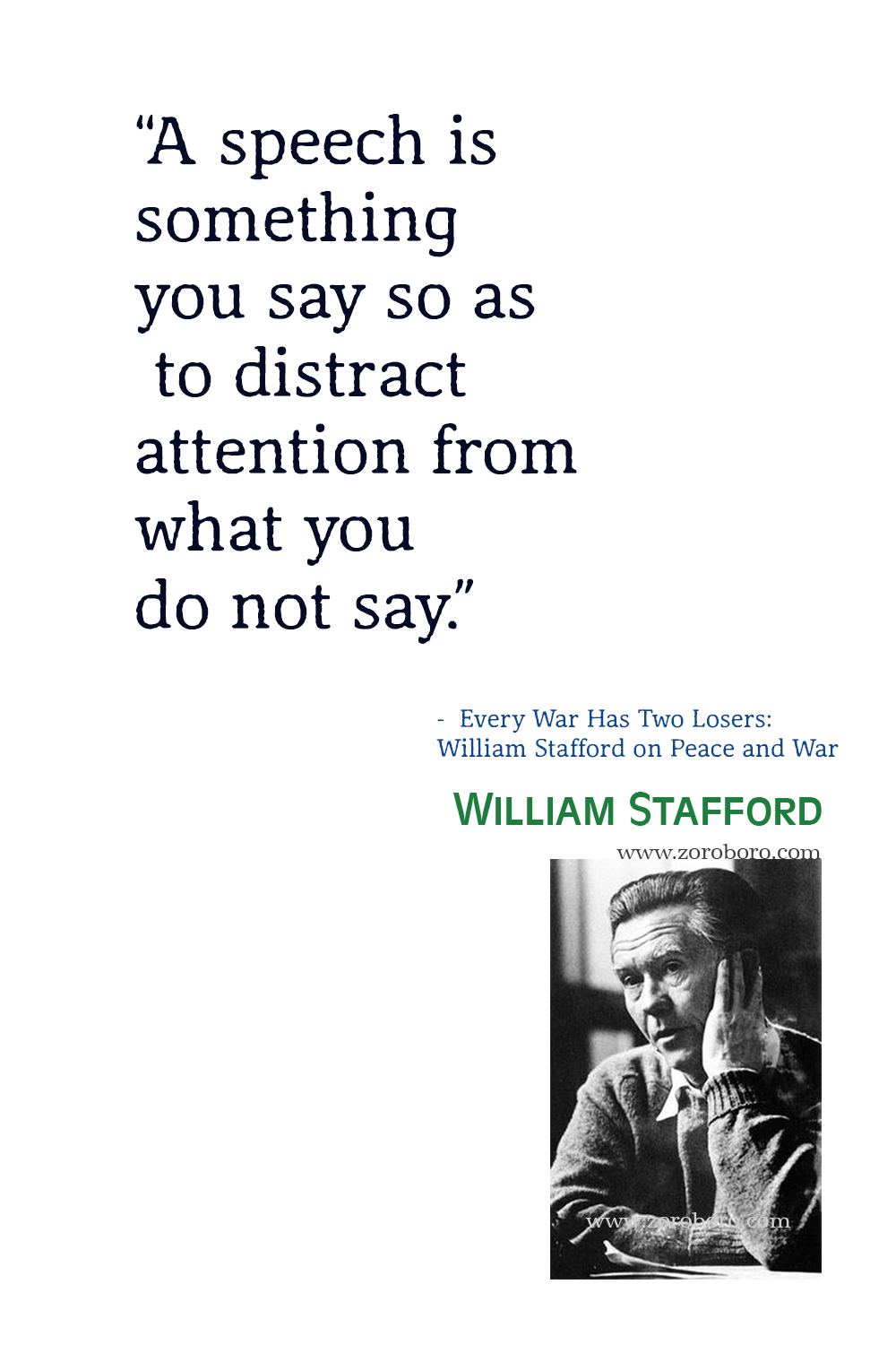 William Stafford Quotes, William Stafford Poems, William Stafford Poetry, William Stafford Books Quotes, William Stafford Selected Poems.William Stafford Art