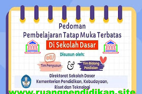 Pedoman Pembelajaran Tatap Muka Terbatas Tahun Pelajaran 2021/2022