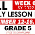 GRADE 5 DAILY LESSON LOG (Quarter 2: WEEK 6) DEC. 12-16, 2022