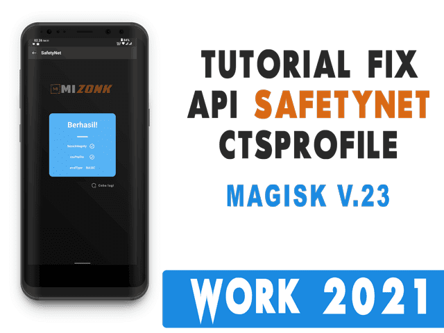 Tutorial Fix Api Safetynet & ctsProfile Falfe di Magisk V23 | HideMagisk | Work 2021