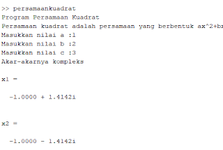 Contoh Program MATLAB - Mencari Akar Persamaan Kuadrat