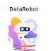 What is DataRobot? 