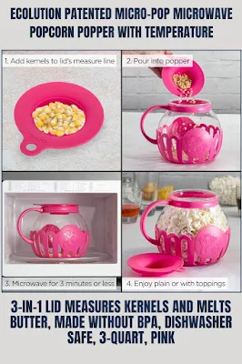 Ecolution Patented Micro-Pop Microwave Popcorn Popper It has temperature-safe glass and a 3-in-1 lid that measures kernels and melts butter. It's made without BPA, dishwasher safe, and holds 3 quarts. Color Pink.