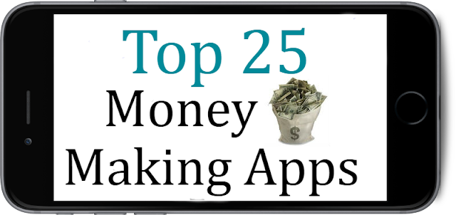 Here are the top 25 legit money making apps!