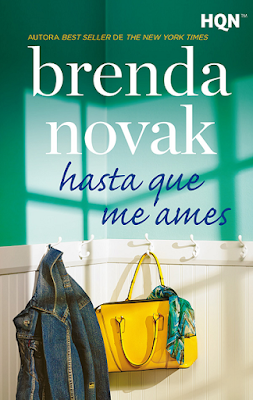 Brenda Novak - Hasta Que Me Ames