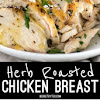 HERB ROASTED CHICKEN BREASTS