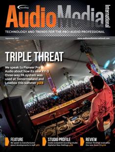 Audio Media International - September 2017 | ISSN 2057-5165 | TRUE PDF | Mensile | Professionisti | Audio Recording | Tecnologia | Broadcast
Established in Jan 2015 following the merger of Audio Pro International and Audio Media, Audio Media International is the leading technology resource for the pro-audio end user.