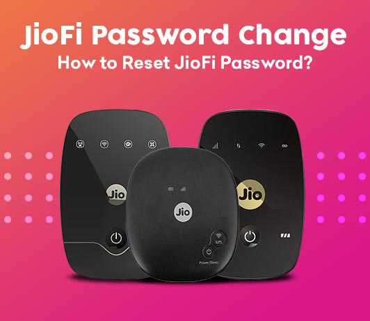 how to reset jio wifi password