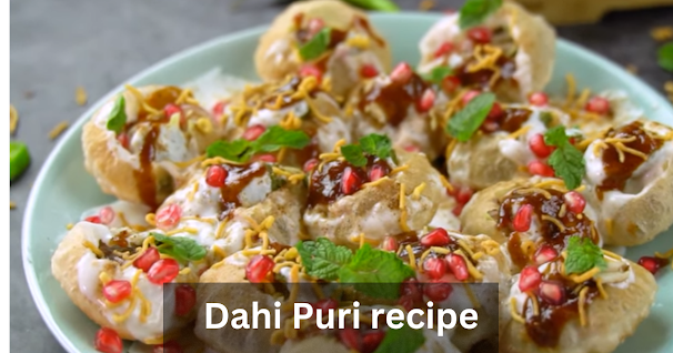 Make Your Own Dahi Puri - A Popular Indian Street Food 2023