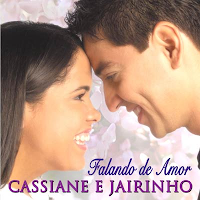 Cassiane e Jairinho - Falando de Amor 2007