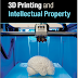 Book Review: 3D Printing and Intellectual Property