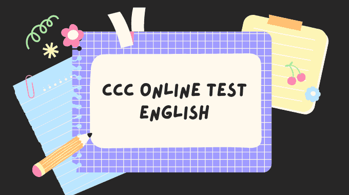 CCC Online Test in English 100 question with answer