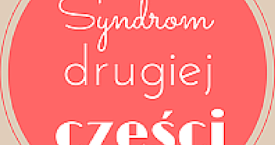 Syndrom drugiej części