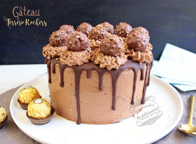 Gateau Ferrero Rocher Anniversaire Il Etait Une Fois La Patisserie