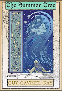 The Summer Tree: Book One of the The Fionavar Tapestry (English Edition)