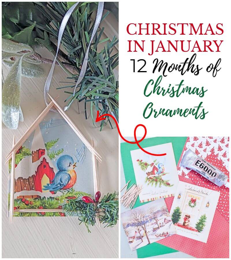 Christmas in January - 12 Months of Christmas Ornaments