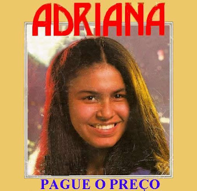 Adriana - Pague o Preço 1983