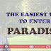 THE EASIEST WAY TO ENTER JANNAH (PARADISE) - MUST READ