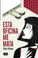 http://lecturasmaite.blogspot.com.es/2015/06/novedades-junio-esta-oficina-me-mata-de.html