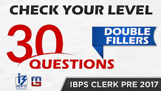 Most Important | 30 Questions | Double Fillers | English | IBPS CLERK PRE 2017