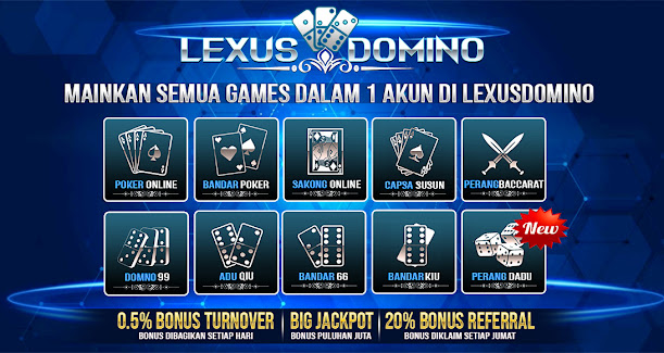 Lexusdomino Situs Judi Online DominoQQ, BandarQ, Judi Poker Online Paling dipercaya