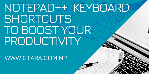 Notepad++ Keyboard Shortcuts to Boost Your Productivity 