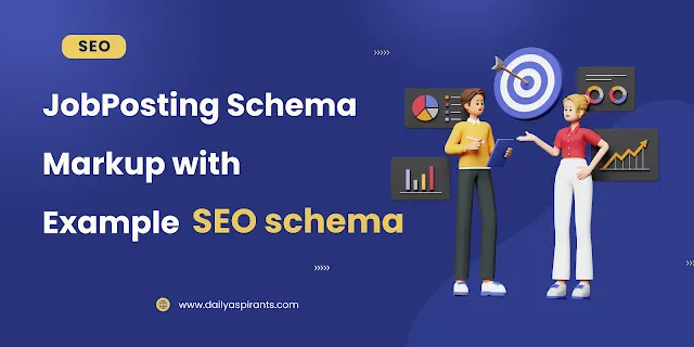 JobPosting Schema Markup with Example
