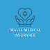 A Guide to Travel Medical Insurance