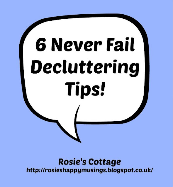 Six Never Fail Declutter Tips 