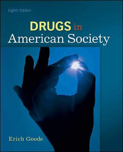 Drugs in American Society