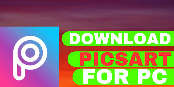 PicsArt for Windows 10: Free Download and Photo Editing Guide